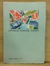 Japanese postage stamps 日本ノ郵便切手 ＜Tourist library ; 30＞