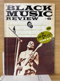 ブラック・ミュージック・リヴュー/BLACK MUSIC REVIEW No.46 1981年6月号