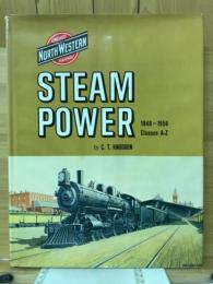 CHICAGO NORTH WESTERN RAILWAY STEAM POWER 1848-1956 Classes A-Z