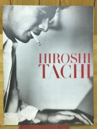 HIROSHI TACHI