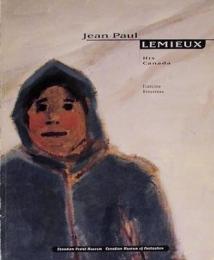 Jean Paul Lemieux: His Canada