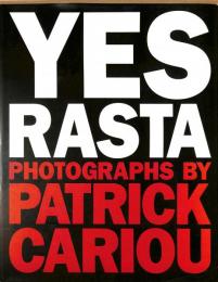 Patrick Cariou: Yes Rasta