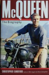 McQueen : The Biography.