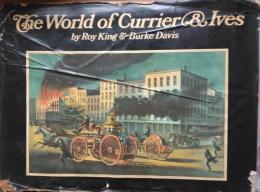 The World of Currier & Ives.