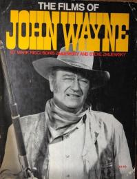 The Films of John Wayne