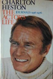 The Actor's Life : Journals 1956 - 1976