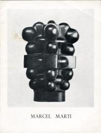 MARCEL MARTI　マルセル・マルティ彫刻展
