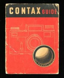 CONTAX GUIDE-WORKING WITH CAMERAS OF THE CONTAX TYPE