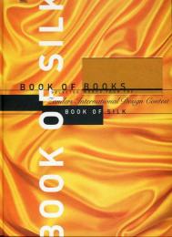 









 

See this image 
 
 
 




Book of Books - Book of Silk. Selected Works from the Zanders International Design Contest (ドイツ語) ハードカバー

