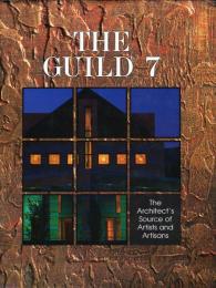 The Guild 7: The Architect's Source of Artists and Artisans