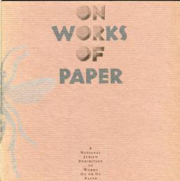 ON WORKS OF PAPER