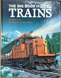 The Big Book of Real Trains