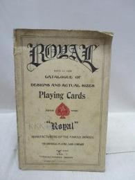CATALOGUE OF DESIGNS AND ACTUAL SIZES Playing Cards
