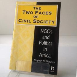 The two faces of civil society : NGOs and politics in Africa