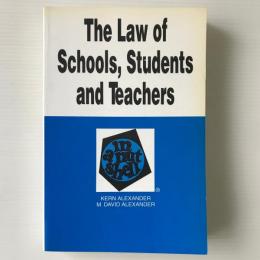 The law of schools, students and teachers in a nutshell