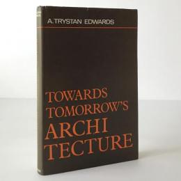 Towards tomorrow's architecture : the triple approach