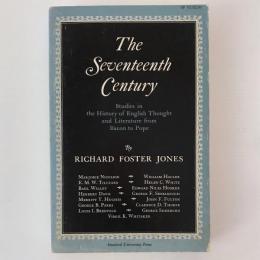 The seventeenth century : studies in the history of English thought and literature from Bacon to Pope