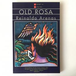 Old Rosa : A Novel in Two Stories
