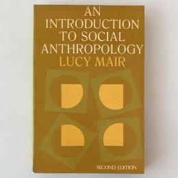 An introduction to social anthropology