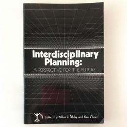 Interdisciplinary planning : a perspective for the future