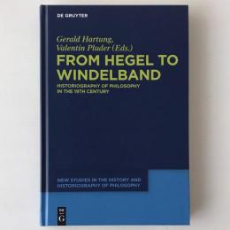 From Hegel to Windelband : historiography of philosophy in the 19th century