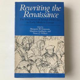 Rewriting the Renaissance : the discourses of sexual difference in early modern Europe