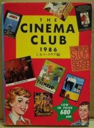 THE CINEMA CLUB　１９８６