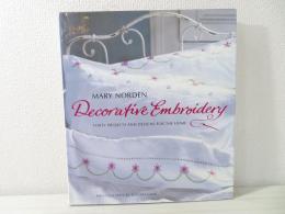 Decorative Embroidery: 40 Projects and Designs for the Home