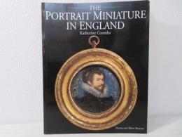 The Portrait Miniature in England