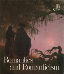 Romantics and Romanticism