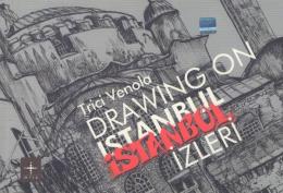 Drawing on Istanbul Izleri