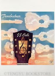 Troubadour/ J.J.Cale [トルバドール/ J.J.ケール](レコード)