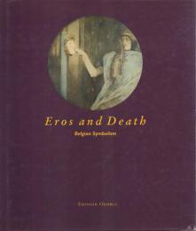 Eros and Death: Belgian Symbolism