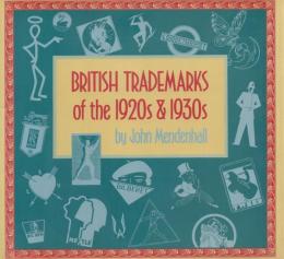 British Trade Marks of the 1920s&1930s