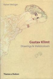 Gustav Klimt: Drawings & Watercolours [クリムト素描・水彩画集]