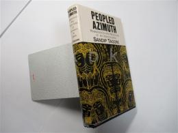 Peopled azimuth: Reminiscences and reflections of an Indian in Japan　サイン入り