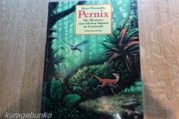 Pernix　 ペルニクス　スイスの絵本　ドイツ語