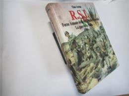 R. S. I. : Forze Armate dela-Repubblica Sociale La Guerra in Italia 1944(Italiano)
