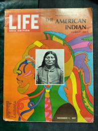 LIFE　ASIA EDITION　A LONG LOST DARY DEPICTS　THE WILDERNESS LIFE OF THE AMERICAN INDIAN 1967 DECEMBER　ライフ　アジアエディション　アメリカンインディアン　英文