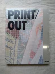 Print/out : 20 years in print