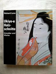 Ukiyo-e Holzschnitte : Künstler und Werke