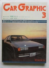 CAR GRAPHIC ’８２ MARCH （第２巻・第３号）