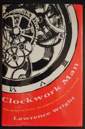Clockwork Man　　 Lawrence Wright