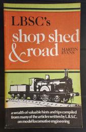 LBSC's shop, shed and road