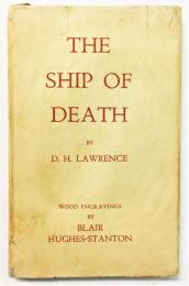 The Ship of Death: and Other Poems. （英文・ロレンス詩集）