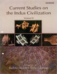 インダス文明に関する最新研究　Vol.6 
Current Studies on the Indus Civilization Vol.VI