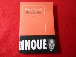 Shirobamba : roman
