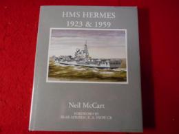 HMS "Hermes" 1923 and 1959