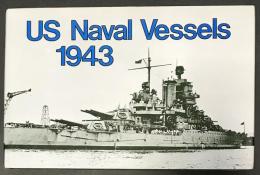 英語洋書 アメリカ海軍艦艇,1943年【US Naval Vessels, 1943】