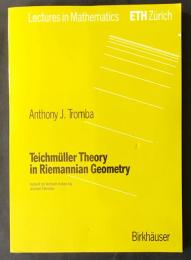 英語数学洋書 リーマン幾何学におけるタイヒミュラー理論【Teichmüller Theory in Riemannian Geometry】